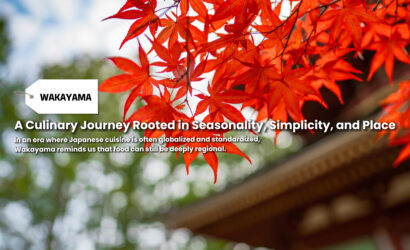 Eating with the Land: Discovering Wakayama Through Local Food Culture
