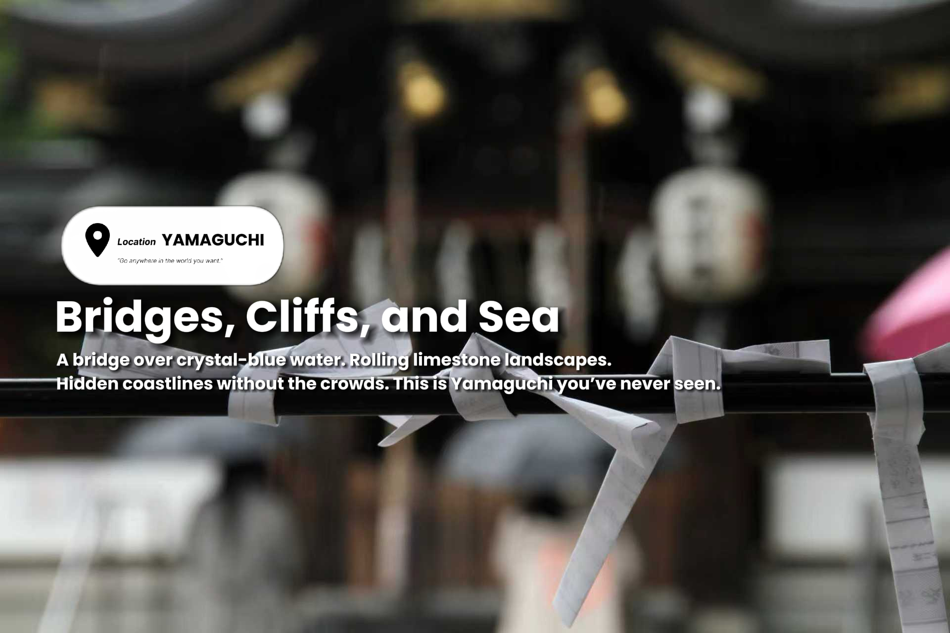 Bridges, Cliffs, and Sea: Yamaguchi’s Most Unexpected Landscapes
