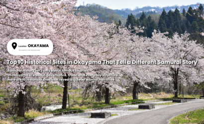 Top 10 Historical Sites in Okayama That Tell a Different Samurai Story