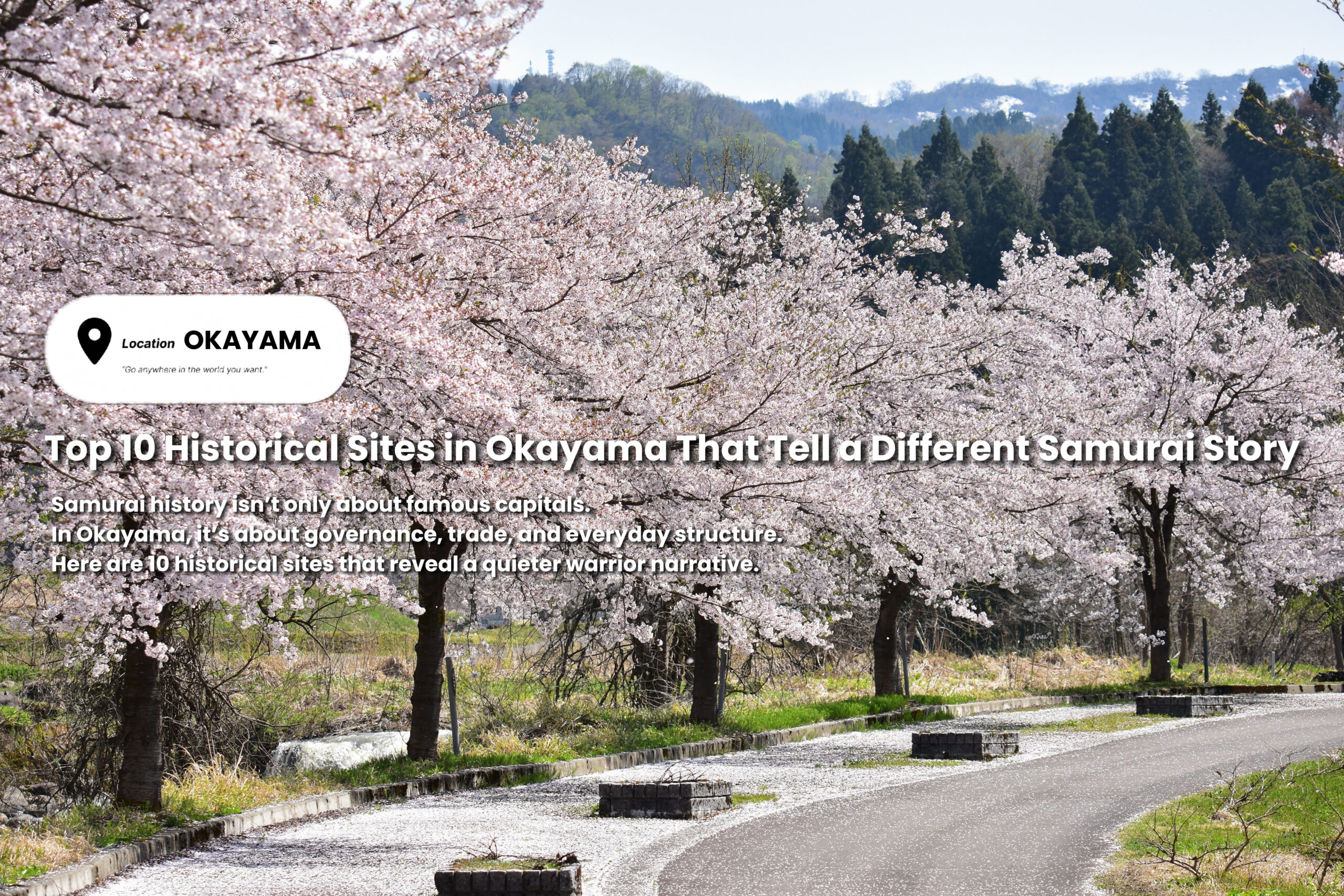 Top 10 Historical Sites in Okayama That Tell a Different Samurai Story