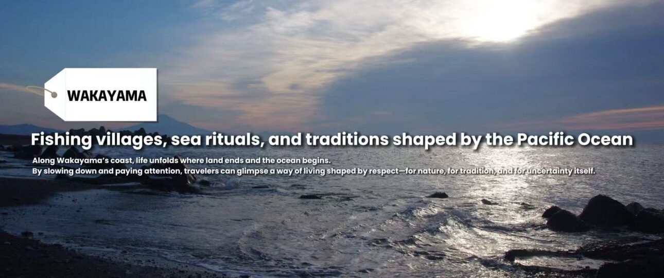 Where Mountains Meet the Sea: Coastal Life and Maritime Beliefs in Wakayama