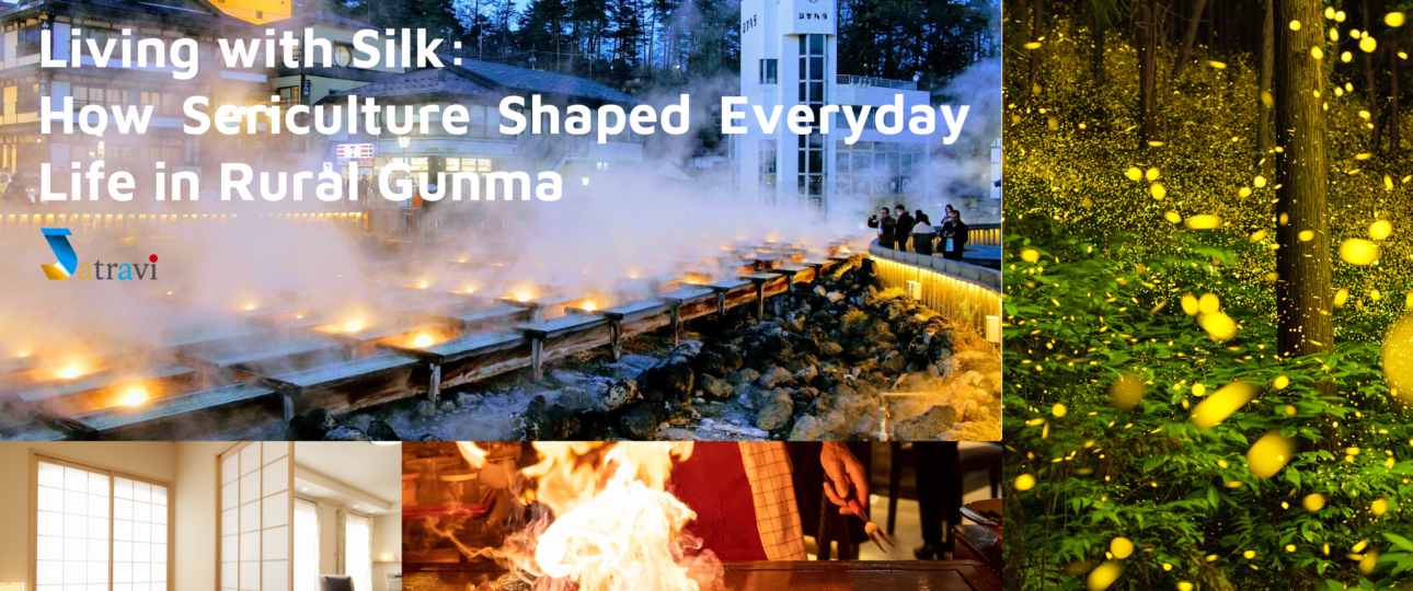 Living with Silk: How Sericulture Shaped Everyday Life in Rural Gunma