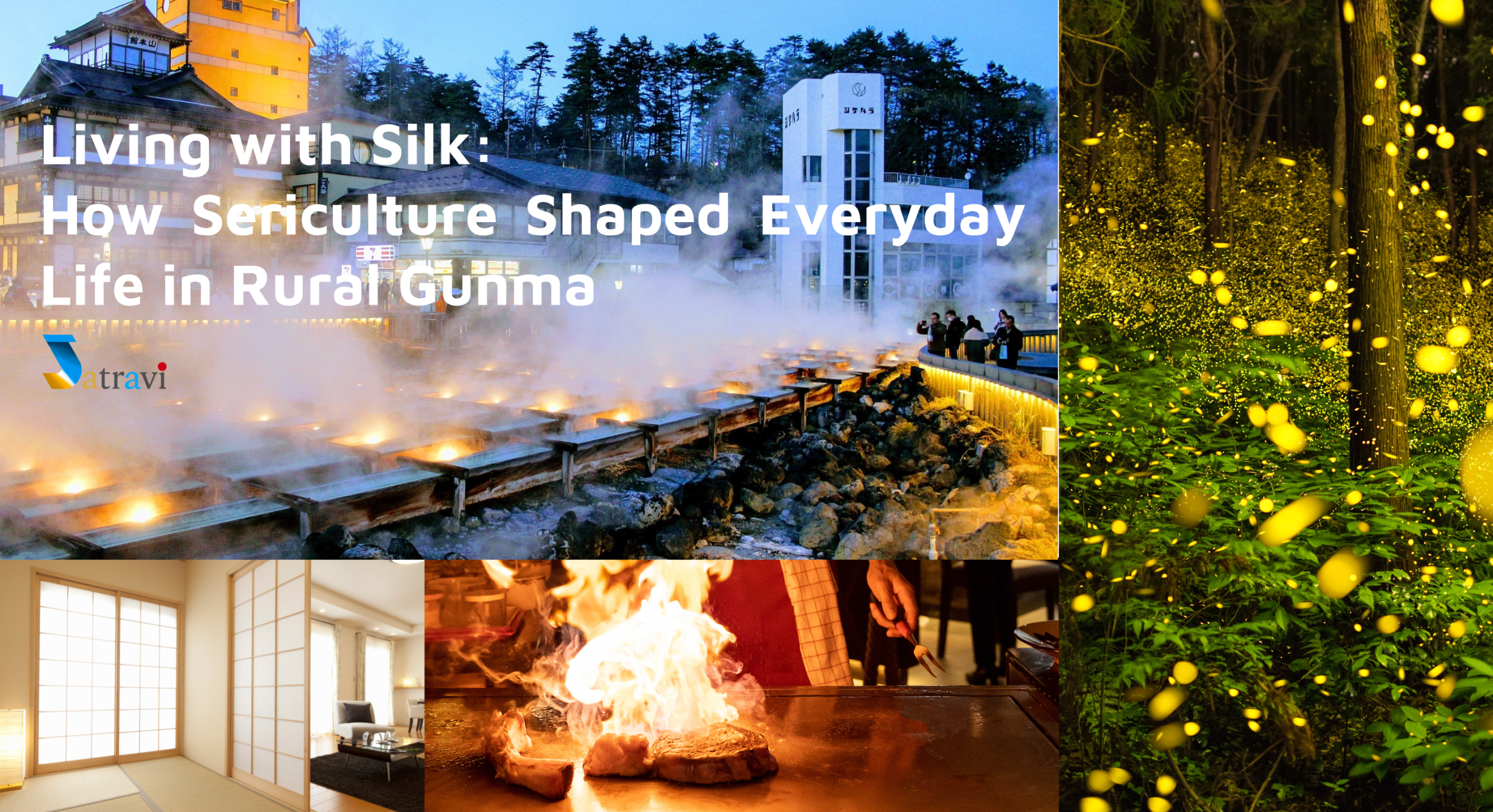 Living with Silk: How Sericulture Shaped Everyday Life in Rural Gunma